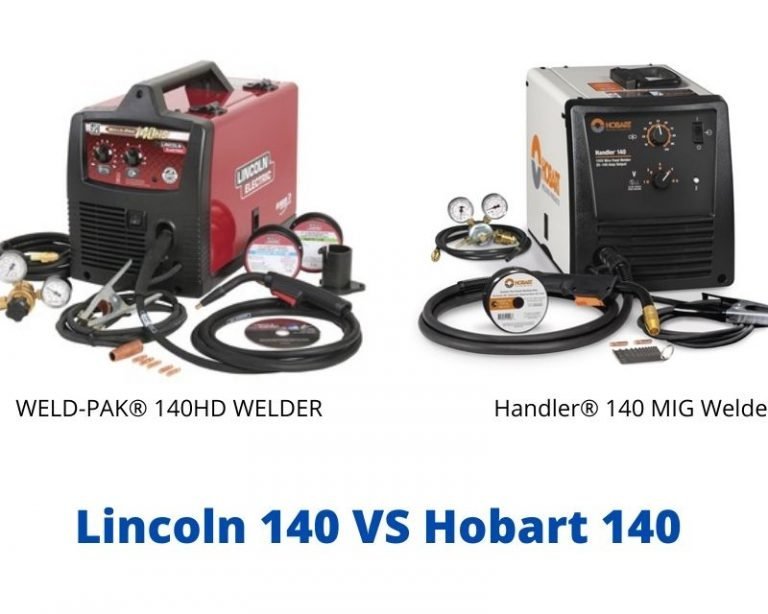Hobart 140 VS Lincoln 140